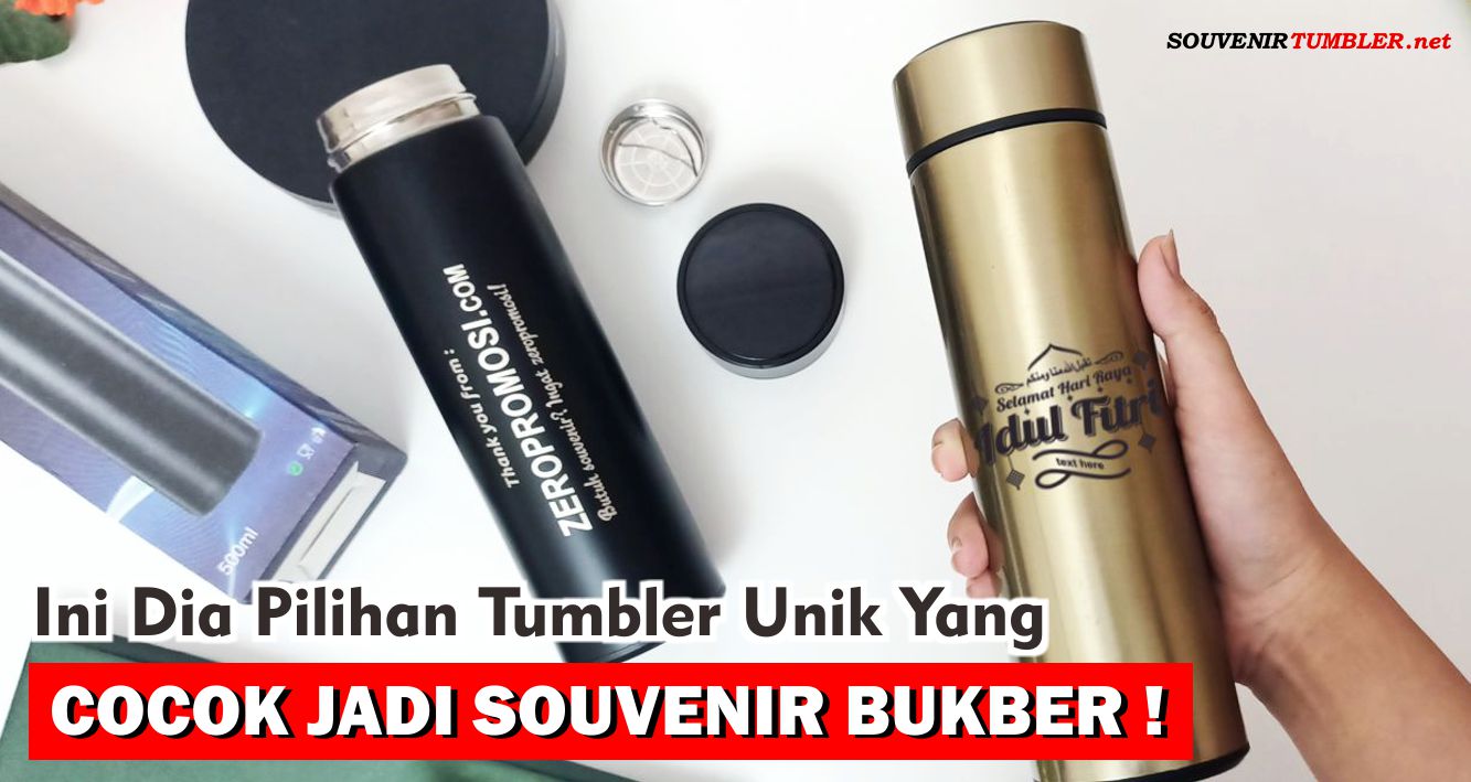 Ini Dia Pilihan Tumbler Unik Yang Cocok Jadi Souvenir Bukber !