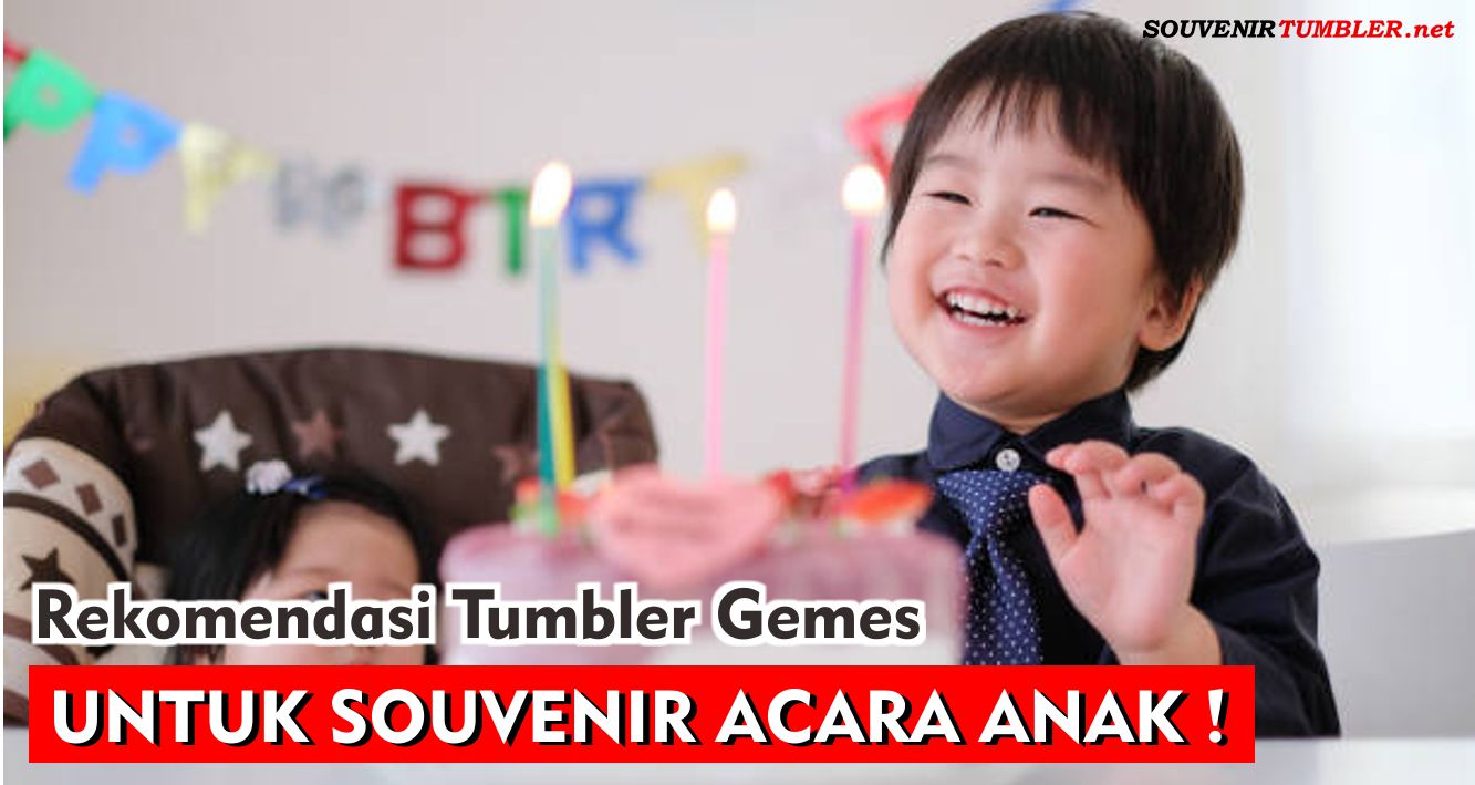 Rekomendasi Tumbler Gemes Untuk Souvenir Acara Anak!